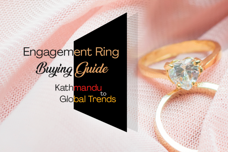 Engagement Ring Buying Guide: From Kathmandu to Global Trends